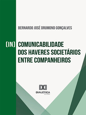 cover image of (In)comunicabilidade dos haveres societários entre companheiros